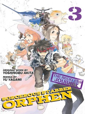 cover image of Sorcerous Stabber Orphen: The Reckless Journey, Volume 3